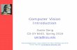 Computer Vision Introduction - NYU Tandon School of ...engineering.nyu.edu/~gerig/CS-GY-6643-S2016/... · James Clark, 3D CV F2009. Structured Light Anuja Sharma, Abishek Kumar. Structured