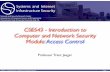 CSE543 - Introduction to Computer and Network …cse543-access-control-basics Author Trent Jaeger Created Date 9/29/2016 8:27:50 PM ...
