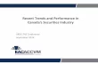 Recent Trends and Performance in Canada’s Securities Industry · Recent Trends and Performance in Canada’s Securities Industry ... • Fee‐based revenue now largest retail revenue