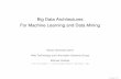 Big Data Architectures For Machine Learning and …...Big Data Architectures for Machine Learning and Data Mining Today’s Agenda q Linux Command Line and Shell Scripting Basics II
