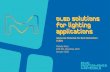 OLED solutions for lighting applications · Higher lm/W devices can broaden the market for OLED lighting. Improve lm/W by increasing efficiency and lowering voltage. J. Spindler et