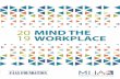Mental Health America (MHA), formerly the National Mental Health … · 2019-06-21 · Mental Health America’s Mind the Workplace 2019 report explores the relationships between