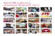 McGill Library Annual Report › library › files › library › mcgill... · 2018-08-15 · McGill Library Annual Report 2017. cill ibrary Annual Report 2017 2 1. ... data visualization,