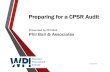 Preparing for a CPSR Audit - Wisconsin …...Preparing for a CPSR Audit Presented by Phil Bail Phil Bail & Associates What is your experience with CPSR’s? •I have no real idea
