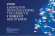 Easing the pressure points: The state of intelligent automation · 2020-06-13 · potential forgone by all the follower firms rose from US$3.6 trillion in 2010 to US$4.9 trillion