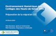 Environnement Numérique des Collèges des Hauts-de-Seine (ENC) · 2019-02-22 · Collèges des Hauts-de-Seine (ENC) Préparation de la migration OZE 19 février 2019 Pôle Education,