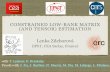CONSTRAINED LOW-RANK MATRIX (AND TENSOR ...laurent.risser.free.fr › TMP_SHARE › optimCIMI2018 › slidesLen...CONSTRAINED LOW-RANK MATRIX (AND TENSOR) ESTIMATION Lenka Zdeborová
