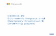 COVID-19 Economic Impact and ... - blogs.microsoft.com€¦ · 3 Rolf Harms, Greg Detwiler, David Morrell, Diana Wang, Jenny Ye Correspondence: rolf.harms@microsoft.com In this paper