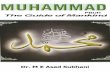 PBUH The Guide of Mankind - Islamicstudies.info · 2017-10-08 · extensive works, writings and biographies of Muhammad the subject still seem to offer a lot to the best minds of