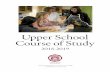 Upper School Course of Study - Friends Academy · Upper School Course of Study 2018-2019 As a Friends school, we believe in continuing revelation. Education at Friends Academy is