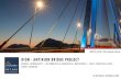 RION - ANTIRION BRIDGE PROJECT · THE “RION –ANTIRION BRIDGE” PROJECT The idea of bridging the gap in Rion Antirion strait was first envisaged by the Greek Prime Minister Charilaos