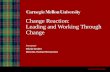 Change Reaction: Leading and Working Through Change · Source: HRDQ Mastering the Change Curve. Exploration: Shift from Threat to Opportunity •Begins when the change is accepted