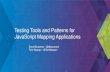 Testing Tools and Patterns for JavaScript Mapping Applications › library › userconf › dev...Testing Tools and Patterns for JavaScript Mapping Applications. Functional vs. Unit