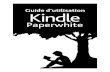 Guide d’utilisation Kindle Paperwhite · Un écran de veille s'affichera alors ; il s'agit d'un écran de veille statique qui ne consomme pas d'énergie. Pour passer votre Kindle