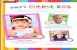 Cutest Kids - Katy Texas · Cutest Kids Thank you to the many readers who submitted their photos for Katy Magazine’s 2015 cutest kids cover contest! The cover kids, winners, and