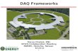 DAQ Frameworks - EPICSDAQ Frameworks Daron Chabot, BNL EPICS Collaboration Meeting NSRRC, Hsinchu, Taiwan 6/13/11. 2 BROOKHAVEN SCIENCE ASSOCIATES Outline ... Python, QT4 DAQ framework