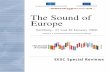 The Sound of EuropeWolfgang Danspeckgruber (Moderator) 37 Speech by Javier Solana, EU High Representative for the Common Foreign and Security Policy 37 - 8 - Panel Discussion 41 ...