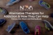 Alternative Therapies for Addiction & How They Can Helpnovarecoverycenter.com/wp-content/uploads/2016/02/nova... · 2017-03-09 · on peaceful, positive thoughts, yoga practitioners