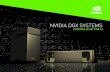 NVIDIA DGX SYSTEMS - Colfax International · 2017-10-09 · NVIDIA DOCKER NVIDIA DRIVER HOST OS THIRD PARTY ACCELERATED SOLUTIONS CONTAINERIZATION TOOL GPU DRIVER ... DGX-1 NVIDIA