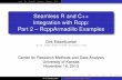 Seamless R and C++ Integration with Rcpp: Part 2 ... › papers › rcpp_ku_nov2013-part2.pdf · Seamless R and C++ Integration with Rcpp: Part 2 – RcppArmadillo Examples Dirk Eddelbuettel