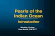 Introduction - Lakeside Institute of Theology · Introduction. Pearls of the Indian Ocean - 2017. ... Cochin, India (aka Kochi, aka Queen of the Arabian Sea) Spices and Kerala cuisine.
