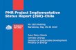 PMR Project Implementation Status Report (ISR)-Chile PMR...PMR Project Implementation Status Report (ISR)-Chile PA 12th Meeting Barcelona, May 29-30 2015 Juan Pedro Searle Climate