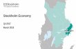 Stockholm Economy - Settings · 2018-04-23 · Stockholm Economy 2017 Q4 About the report The report is published each quarter by Stockholm Business Region. The report includes Stockholm