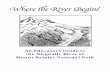 An Educator’s Guide to the Nisqually River of Mount ... · An Educator’s Guide to the Nisqually River of Mount Rainier National Park Where the River Begins is the first in a series