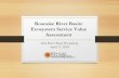 Ecosystem Service Value Roanoke River Basin: Assessment › uploads › 1 › 1 › 9 › 5 › 119575398 › rrb_… · 17-04-2018  · Ecosystem Service Value Assessment Dan River