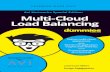 These materials are © 2019 John Wiley & Sons, Ltd. Any ... · Any dissemination, distribution, or unauthorized use is strictly prohibited. » Multi-cloud load balancing in the real
