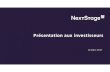 NextStage - Présentation Investisseurs NextStage finale SFAF › sca › wp-content › uploads › ...NextStage-finale … · NextStage– Présentation Investisseurs - Octobre