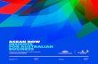 ASEAN Now - insights for Australian business · ASEAN is vital to our regional prosperity and security. Since the report ‘Why ASEAN and Why Now’ was published in 2015, ASEAN has