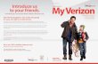 My VerizoonWzo’o to your friends. My VerizonTerms & Conditions My Verizon Wireless Customer Agreement (Para una copia de este documento en español, llame al 1.800.922.0204 o visite