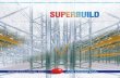 Cop Superbuild Ingl.indd 1 06/02/2008 ... - Shelving & Racking › wp-content › uploads › ... · Italian Manufacturers of Industrial Shelving). h) Frame load bearing capacity.