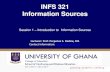 INFS 321 Information Sources - WordPress.com › 2017 › 09 › infs... · College of Education School of Continuingand Distance Education 2014/2015 –2016/2017 INFS 321 Information