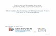 Denver’s Climate Action Community Conversations Thematic Summary … · 2020-03-03 · In February of 2020, Denver’s Climate Action Task Force, with the help of the Civic Consulting