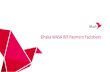 Dhaka WASA Bill Payment Factsheetdwasa.org.bd/wp-content/uploads/2020/05/Dhaka-WASA-Bill... · 2020-05-07 · Send Money 2. Mobile Recharge 3. Payment 4. Cash Out 5. Pay Bill 6. Remittance