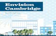 Envision Cambridge Envision Cambridgeenvision.cambridgema.gov/wp-content/uploads/2019/01/2019... · 2019-01-22 · Envision Cambridge is the City of Cambridge’s comprehensive plan: