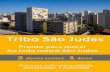 Tribo São Judastriboinc.com.br/wp-content/uploads/2019/02/Tribo.folder.pdfskylounge: lazer na cobertura com churrasqueira, paisagismo e mural. Diferenciais exclusivos Bairro completo,