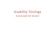 Usability TestingsKullanılabilirlik Testinin Etnografya ve DeneyselAraştırmadan Farkı Kullanılabilirlik testi, deneysel araştırmadan farklı olarak, kusurları (noksanları)(flaws)