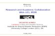 Research and Academic Collaboration With UCL IRDR · 2019-05-30 · Research and Academic Collaboration With UCL IRDR DR BAYES AHMED Lecturerin Risk and Disaster Science ... (DRR)–2017