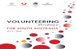 VOLUNTEERING · recognition of the importance of volunteering to individuals, the community and a civil society. That year also celebrated the International Year of Volunteers and