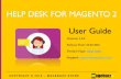 Product Page: Help Desk Support: support@magebuzz … · 2. Ticket Management Page 8 You can filter the whole ticket list based on Mask ID, Created & Modified time, Title, Department,