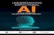 UNDERSTANDING INSTITUTIONAL AI€¦ · 22/06/2020  · Understanding Institutional AI: Sectoral Case Studies from India 3 CONTENT Introduction4 The AI policy landscape in India 5