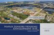 Naples Seniors Housing Development Site...• Naples Residential Real Estate Market Poised for Rebound Investment Highlights. NCH North Naples Hospital 4.1 Miles from Naples Land Physicians