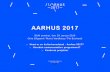 AARHUS 2017 - BUM · 2016-02-03 · Aarhus 2017 vil sætte spor og efterlade en arv Aarhus 2017 vil løfte Aarhus og regionen fra at være ’en by i Europa’ til at være en europæisk
