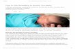 How to Use Swaddling to Soothe Your Baby...4 / 1 8 2 0 5 H o w t U s e S a d l i n g h Y u r B b y C. c m h t p s: / w. c a r e o m u d l i n g y b 2 0 1 5 3 4 6 How to Use Swaddling