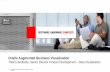 Oracle Augmented Business Visualizationweb3d2012.web3d.org › presentations › workshops... · • Visualization services engineered to work with Oracle and non Oracle solutions