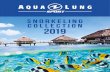 2019 - DIVEX · 2019-03-14 · experience from scuba diving to the entire Aqua Lung Sport snorkeling line. No matter where you go, Aqua Lung Sport is there to support you in your