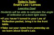 Today’s Topic Snell’s Law / Lenses › cms › lib02 › NJ01001379 › Centricity › Domain... · You can think of a lens as a combination of many different prisms. When they